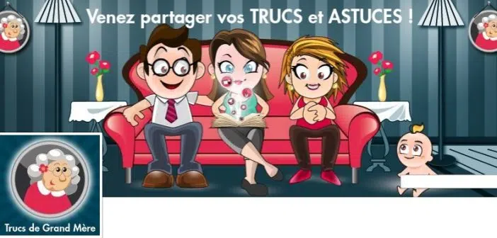 Trucs & astuces de Grand-mère