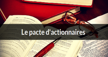 pacte d’actionnaires